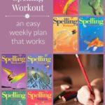 Are you looking for an easy spelling program that works? Try Spelling Workout and use this easy weekly plan!