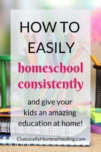 How can you homeschool consistently when it's so easy to be distracted!