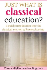 what is classical education