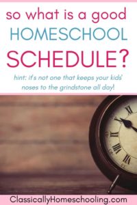 good homeschool schedule