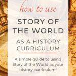 Use Story of the World as your History Curriculum