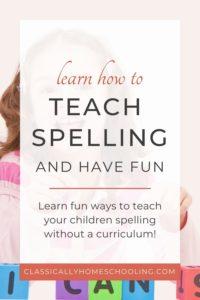 teach spelling without curriculum